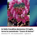 In Valle Cavallina domenica 12 luglio torna la camminata "Cuore di Donna" | Rassegna Stampa Cuore di Donna